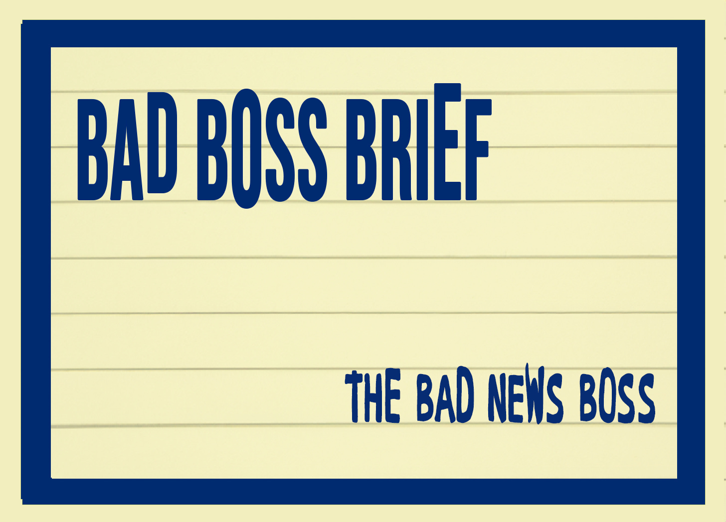 The Bad News Boss. How to give bad news well. | Bad Boss Brief — 17 (audio)