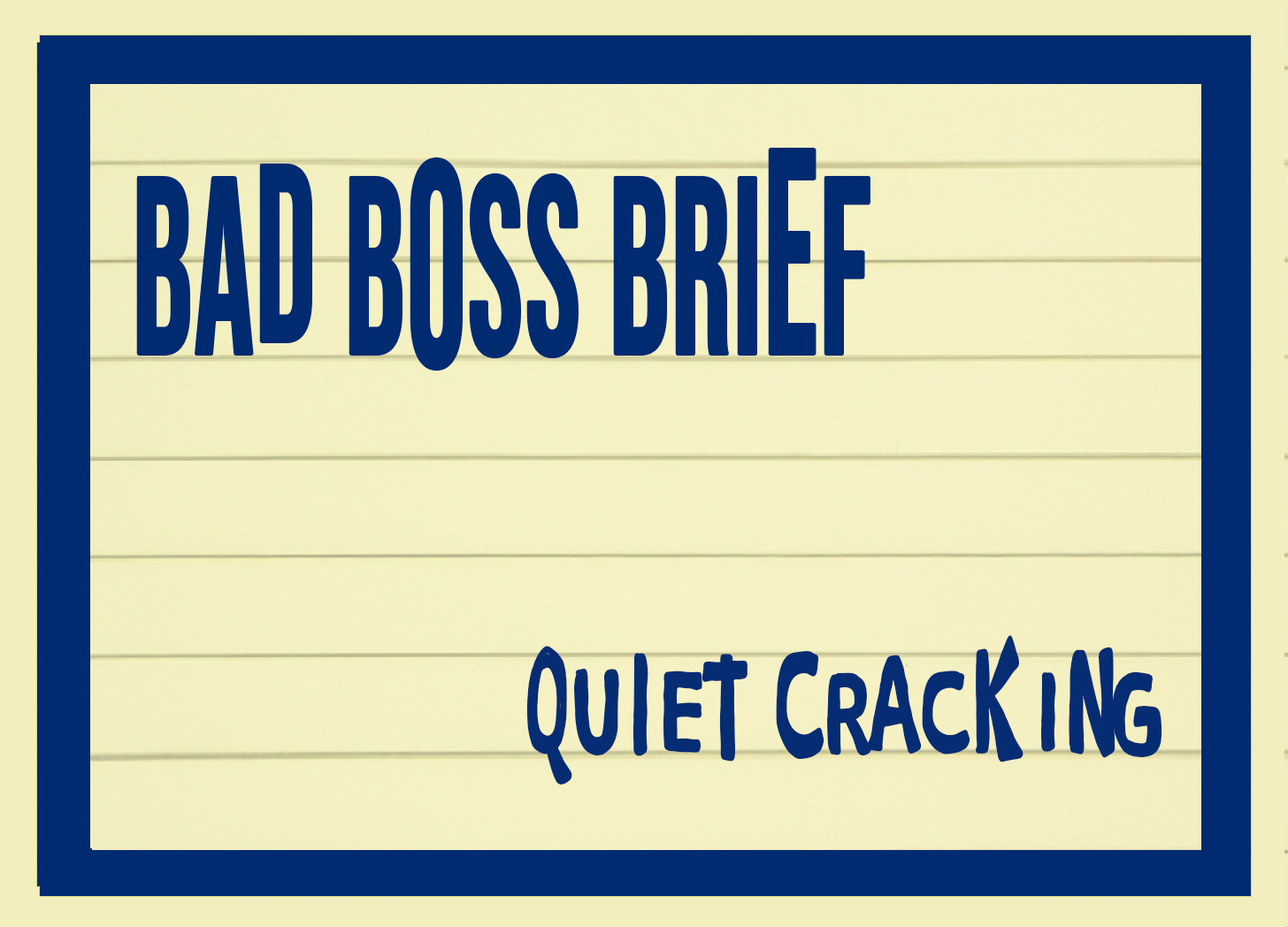 Quiet Cracking | BBB – 66
