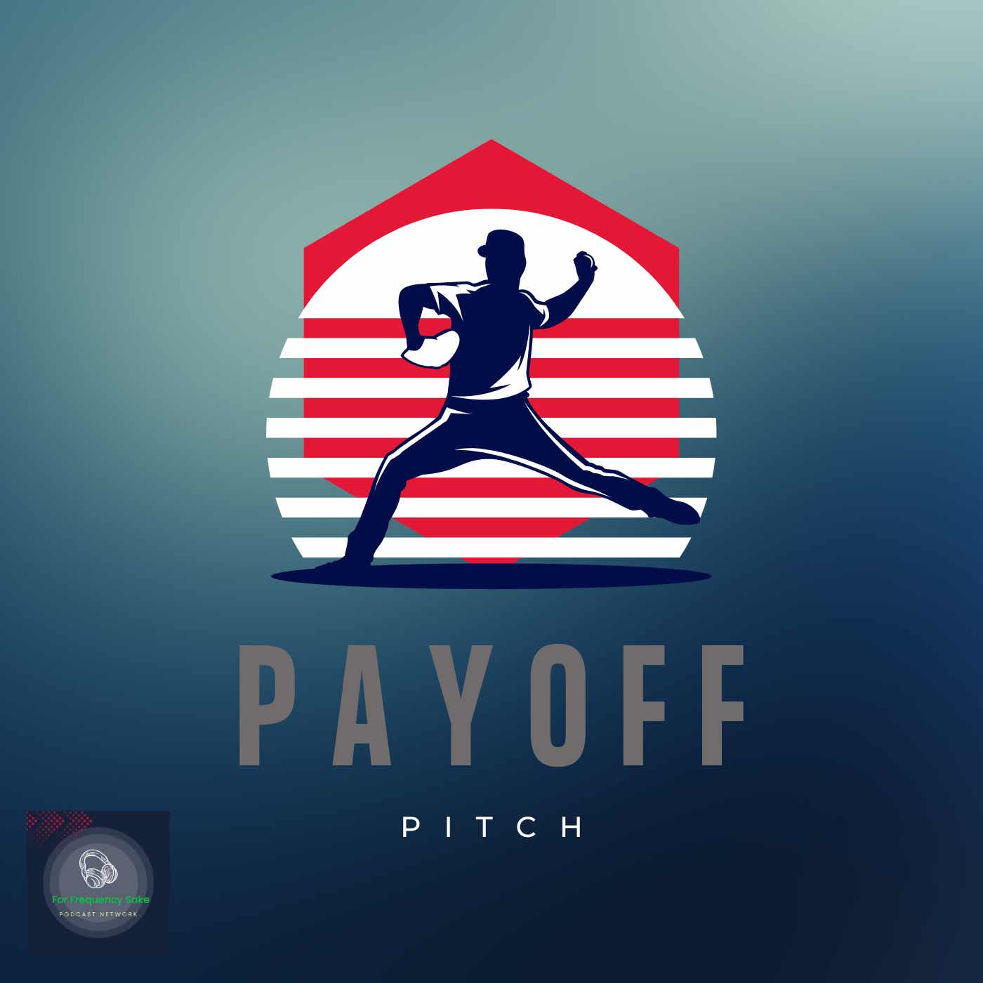The Payoff Pitch podcast artwork