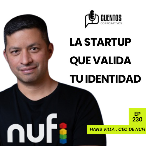 NUFI: la startup que valida tu identidad [episodio 230]