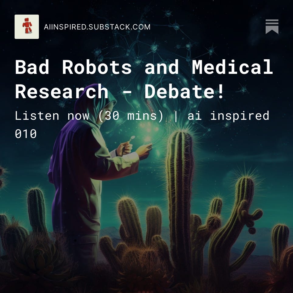 Bad Robots and Medical Research - Debate!