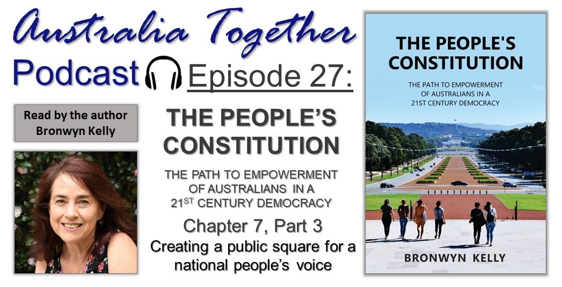 Episode 27: The People's Constitution by Bronwyn Kelly (Chapter 7 - Part 3)