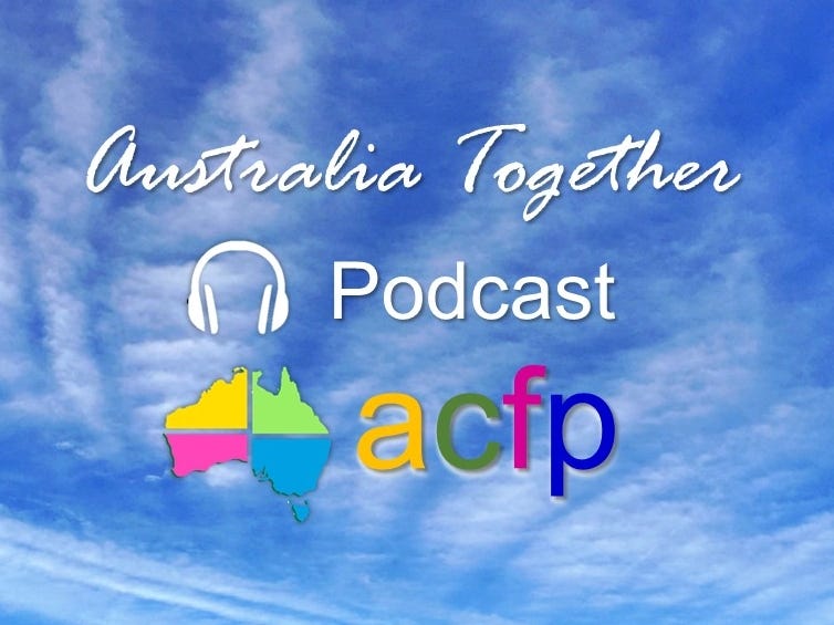 Episode 45: Conversations about Australia Together - Part 1