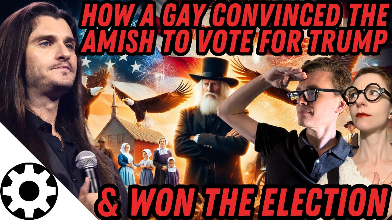 How A Gay Patriot Convinced the Amish to Vote & Won Trump the Presidency