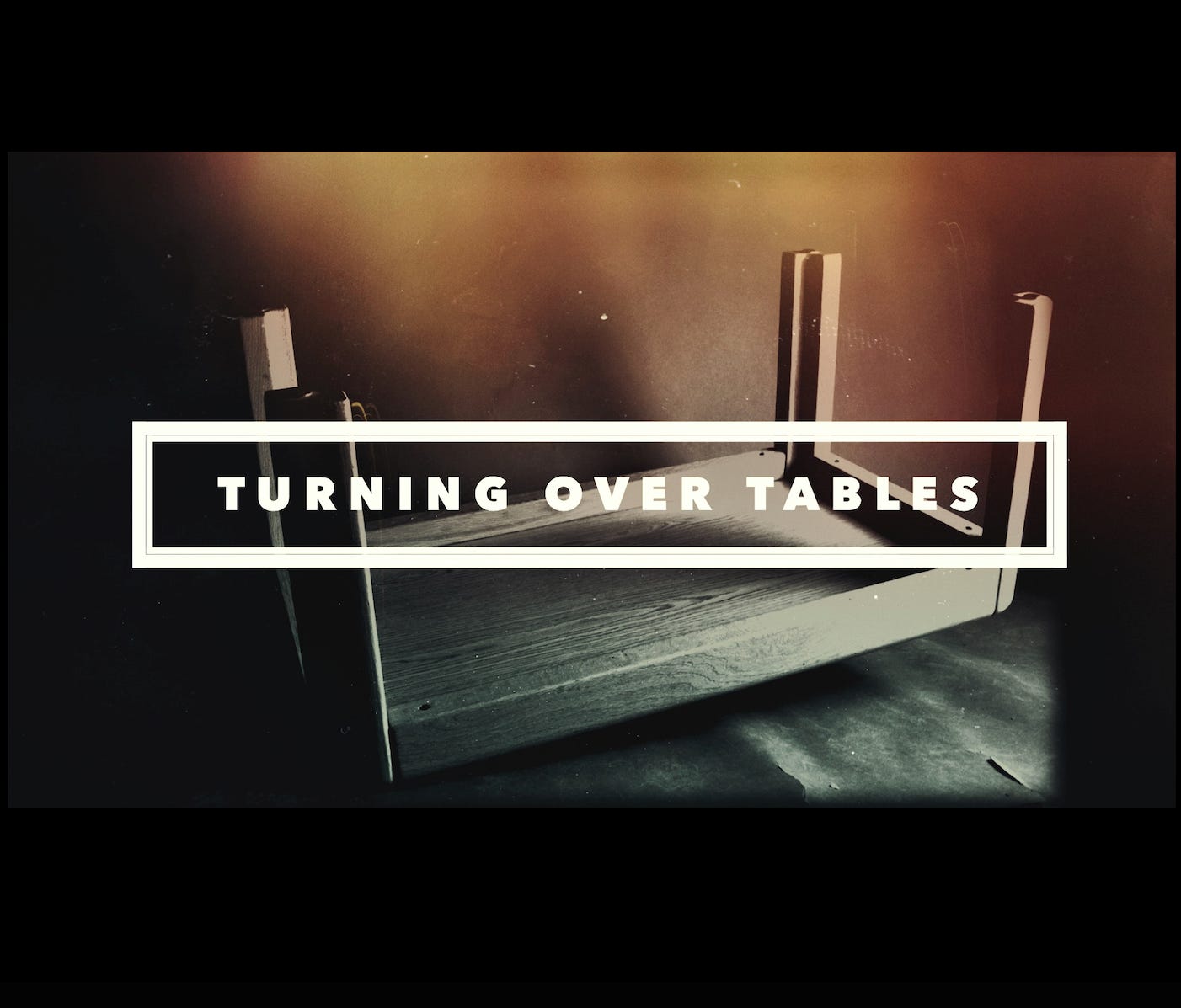 John 2:13 - 25 | Turning Over The Tables episode artwork