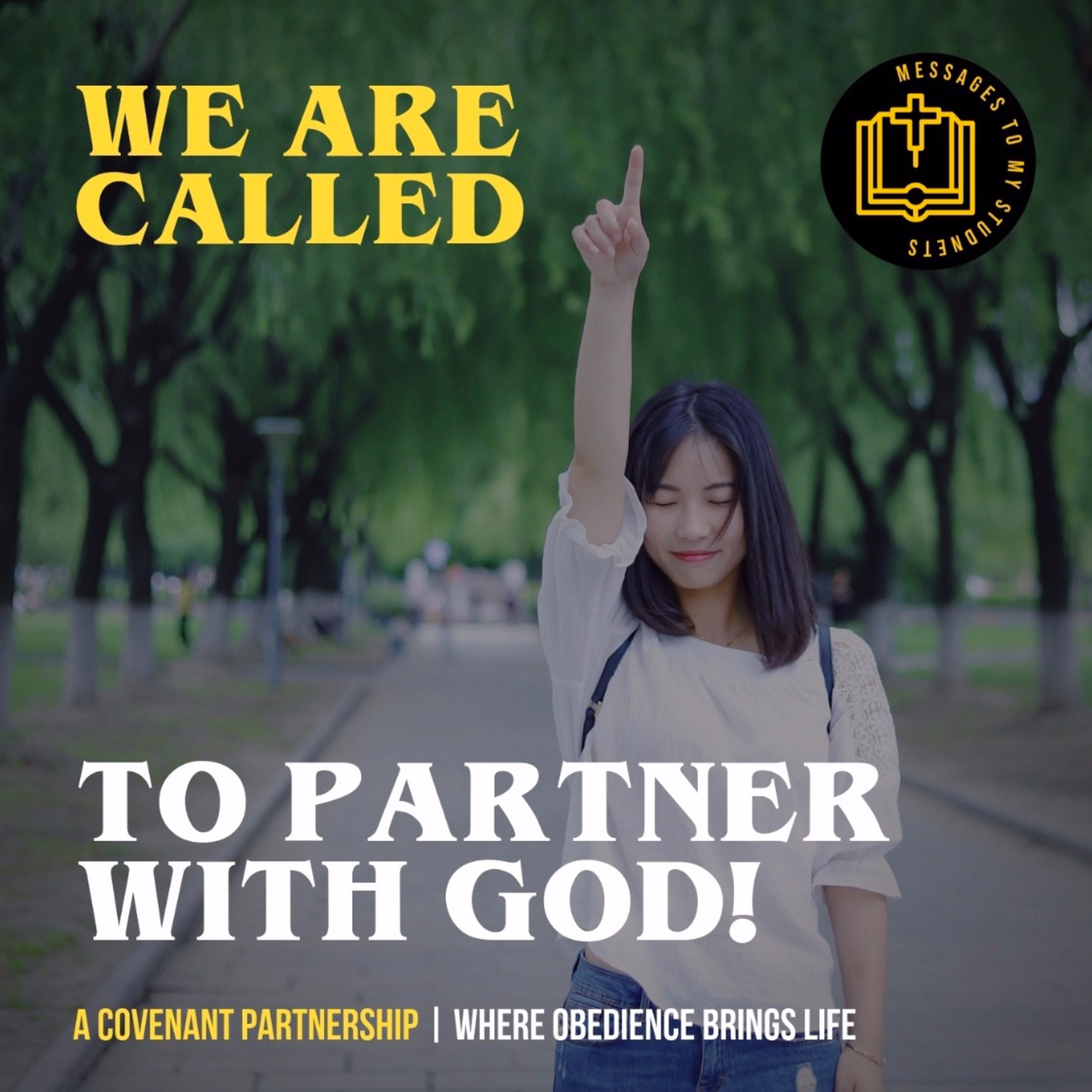 Called to Partnership With God