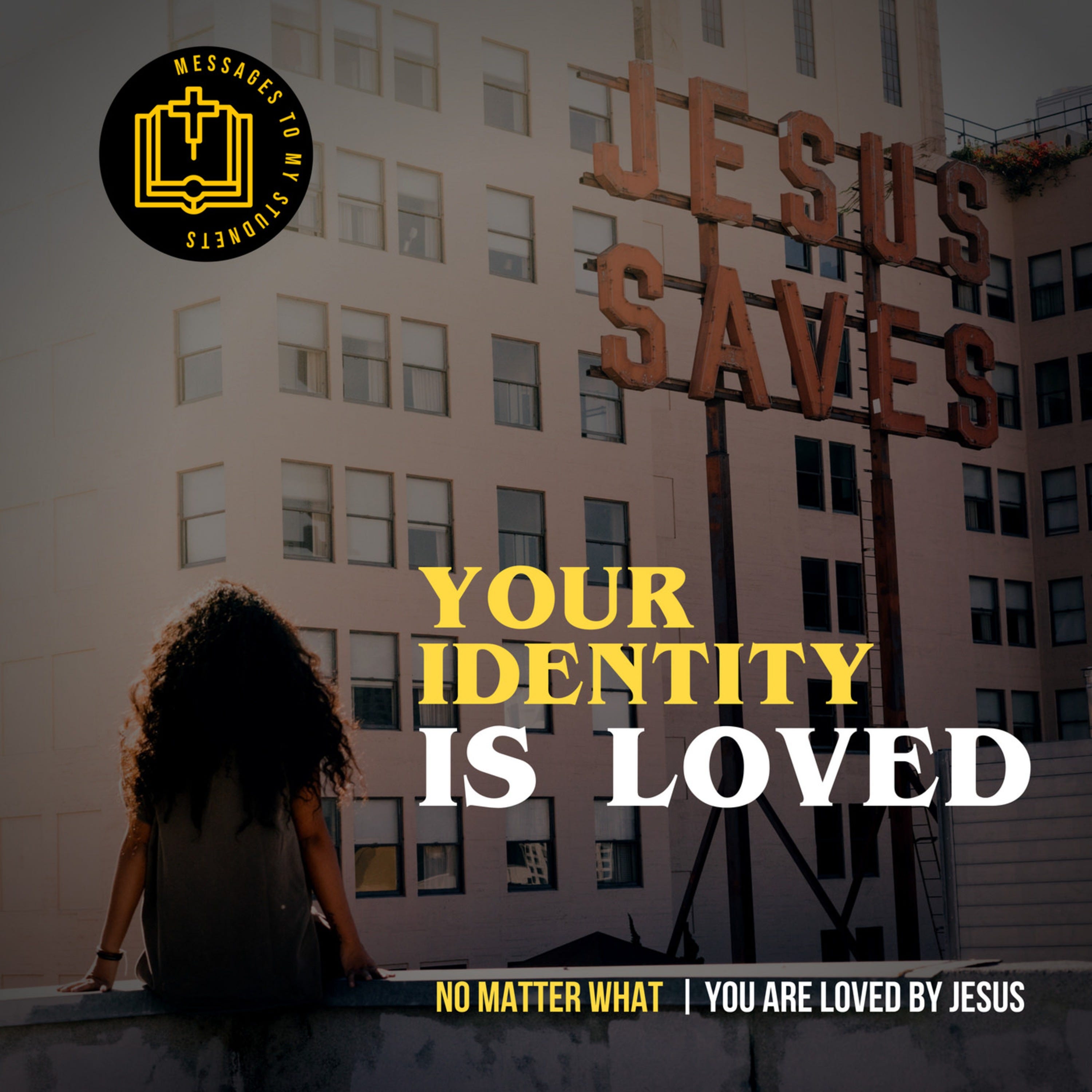 Your Identity is Loved. episode artwork