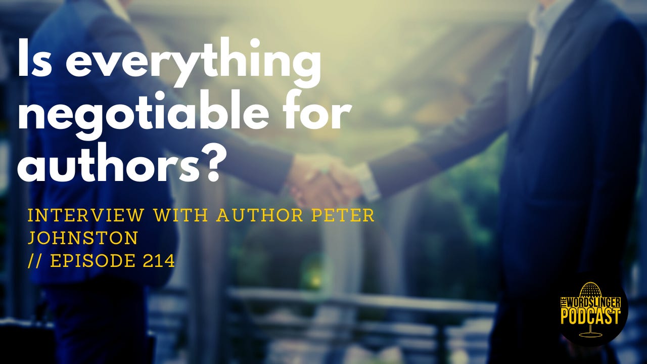 Better Negotiation with Peter Johnston // Ep 214