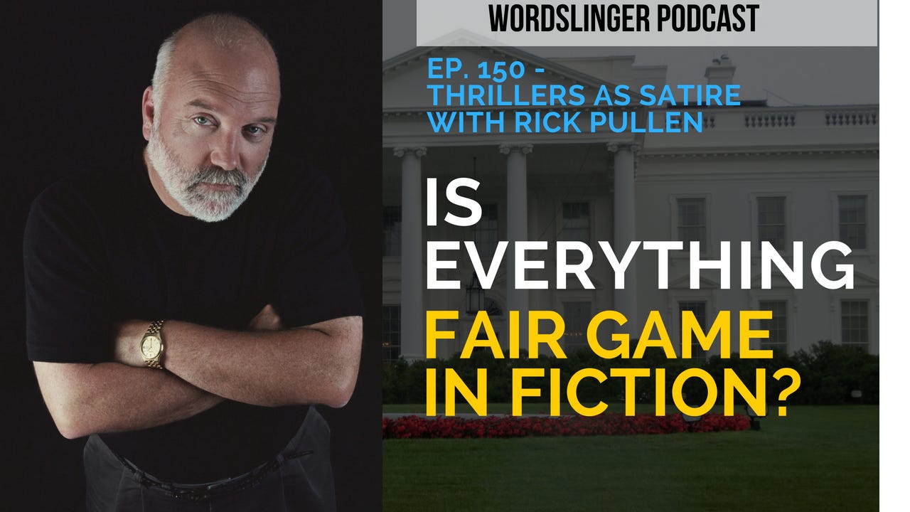 WPC-150 - Thrillers as Satire with Rick Pullen