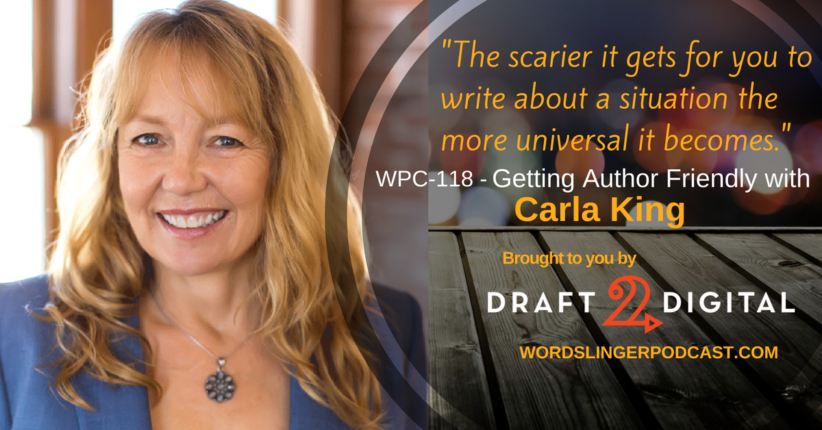 WPC-118 - Getting Author Friendly with Carla King