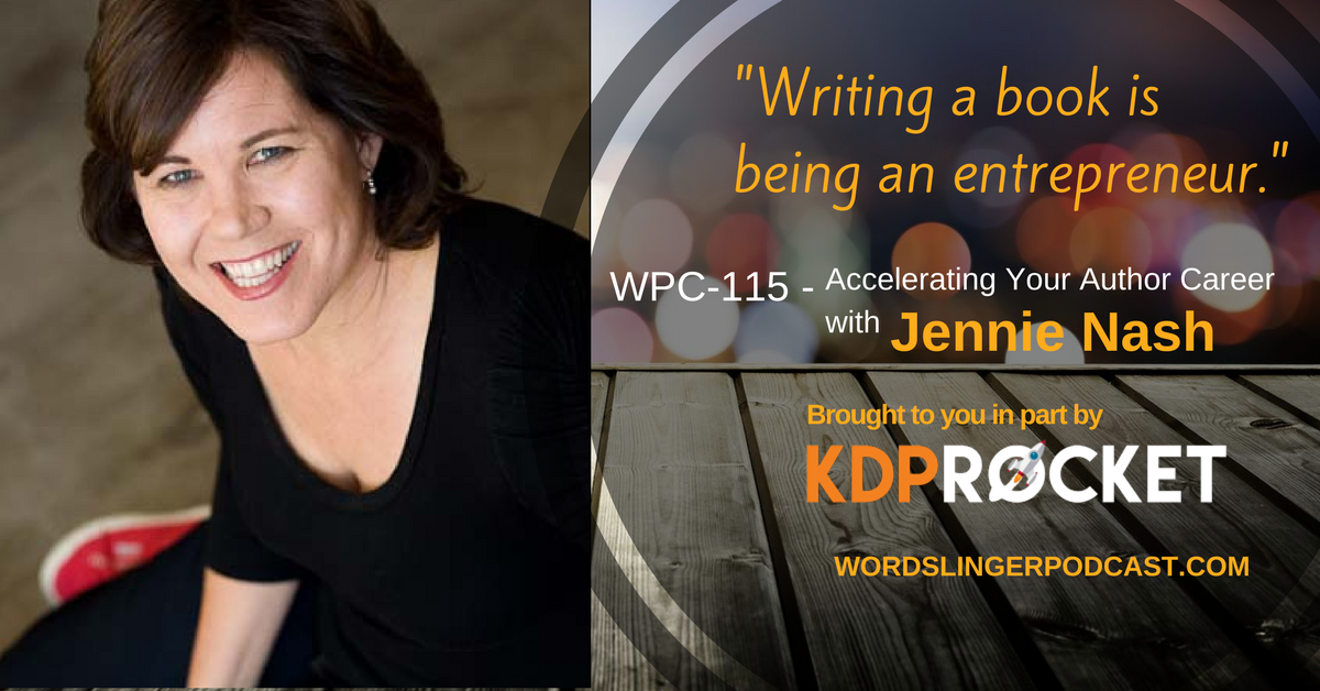 WPC-115 - Accelerating Your Author Career with Jennie Nash