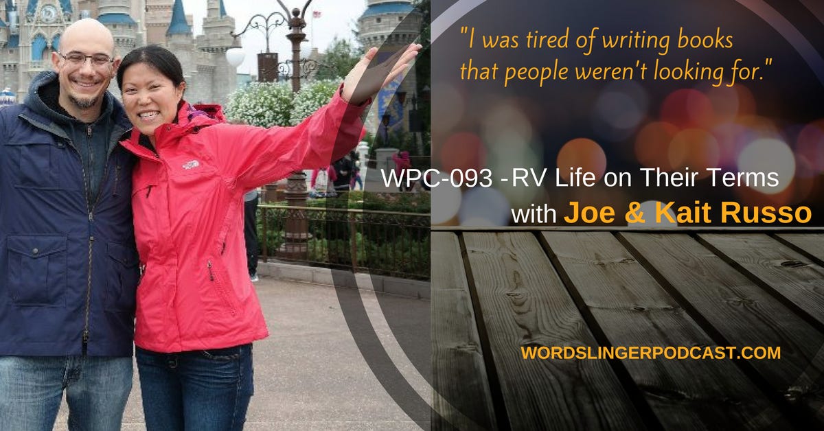 WPC-093 - RV Life on Their Terms with Joe and Kait Russo