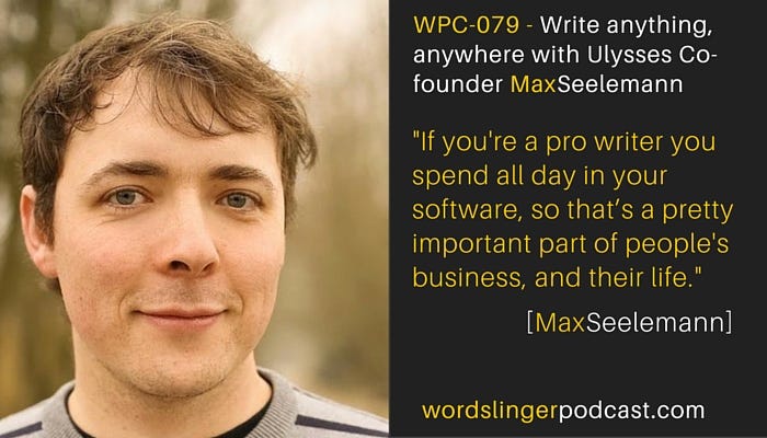 WPC-079 - Write anything anywhere with Ulysses Co-Founder Max Seelemann
