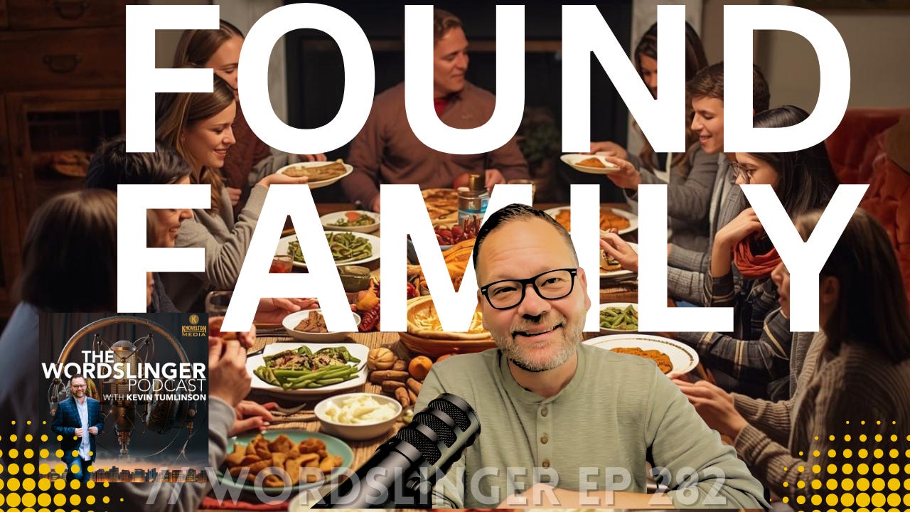 Why Writers Need a Found Family: A Thanksgiving Message for Creators