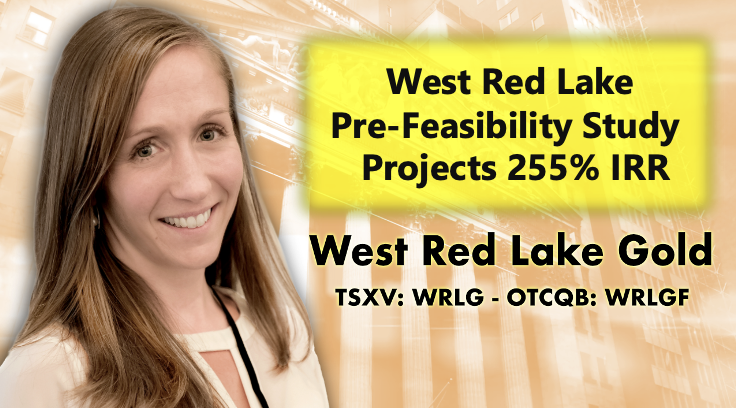 West Red Lake Pre-Feasibility Study Projects 255% IRR with VP Gwen Preston