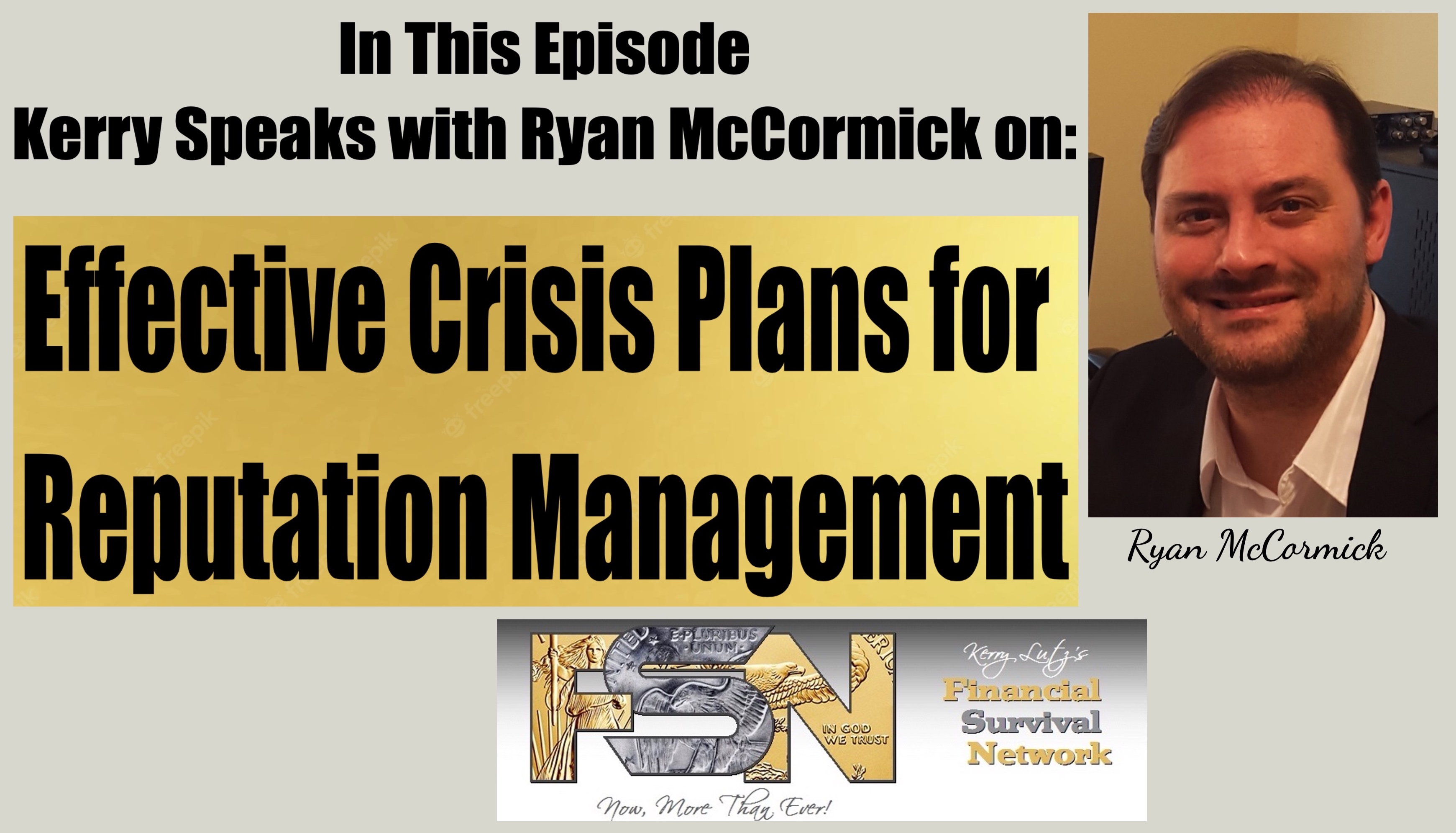 Effective Crisis Plans for Reputation Management - Ryan McCormack #6182