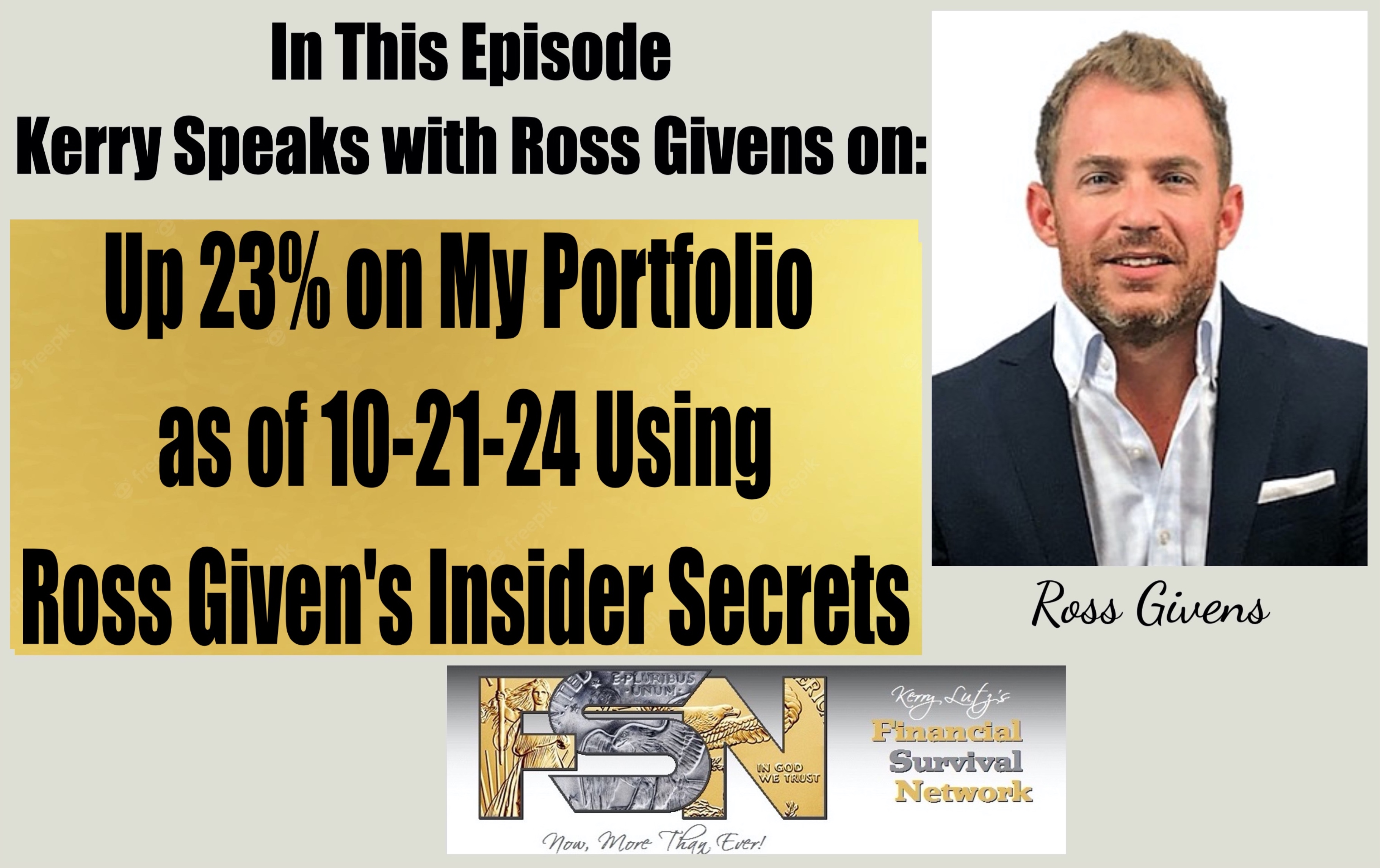 My 23% Portfolio Gain Using Insider Secrets From - Ross Givens #6170