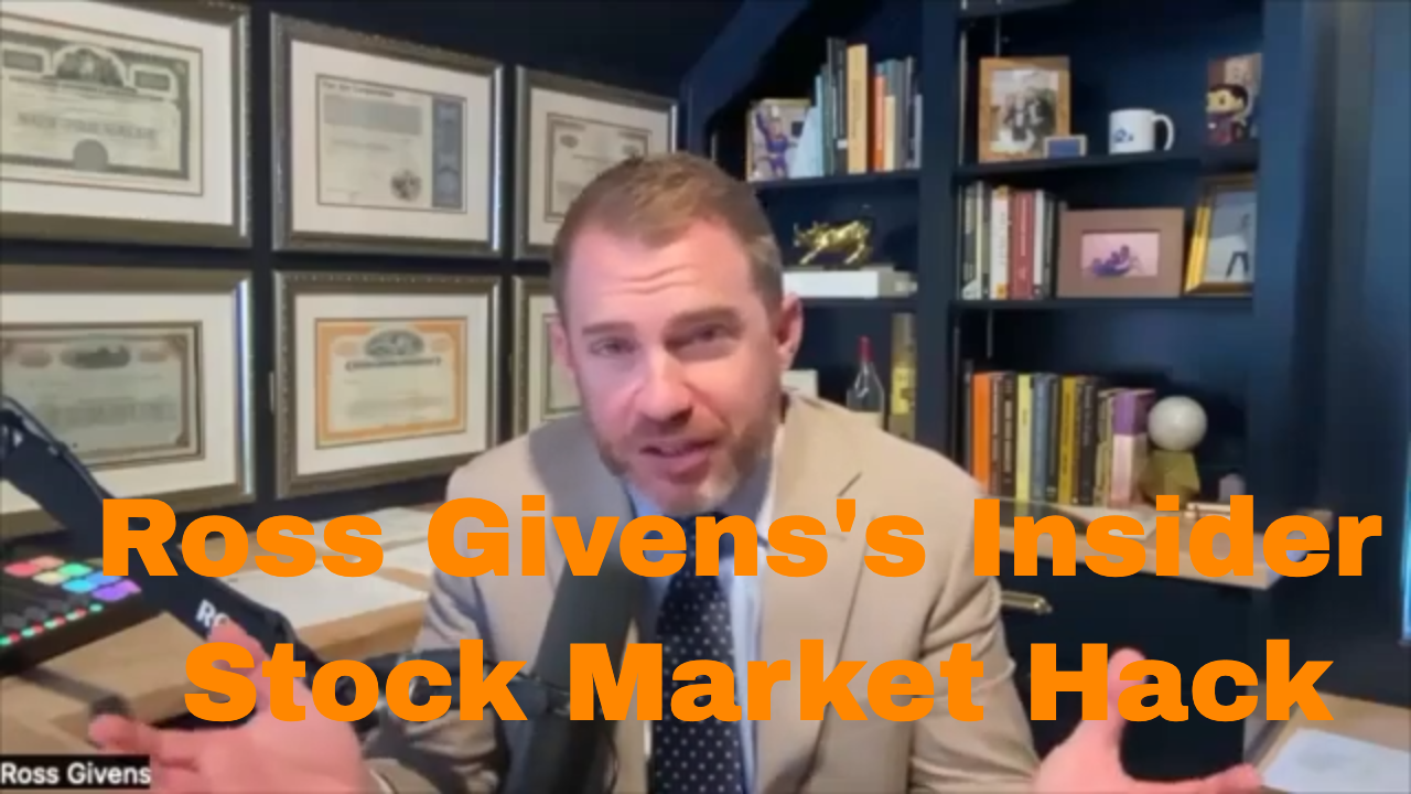 The Ultimate Stock Market Insider Hack -- Ross Givens -- Exclusive Analysis! #6126
