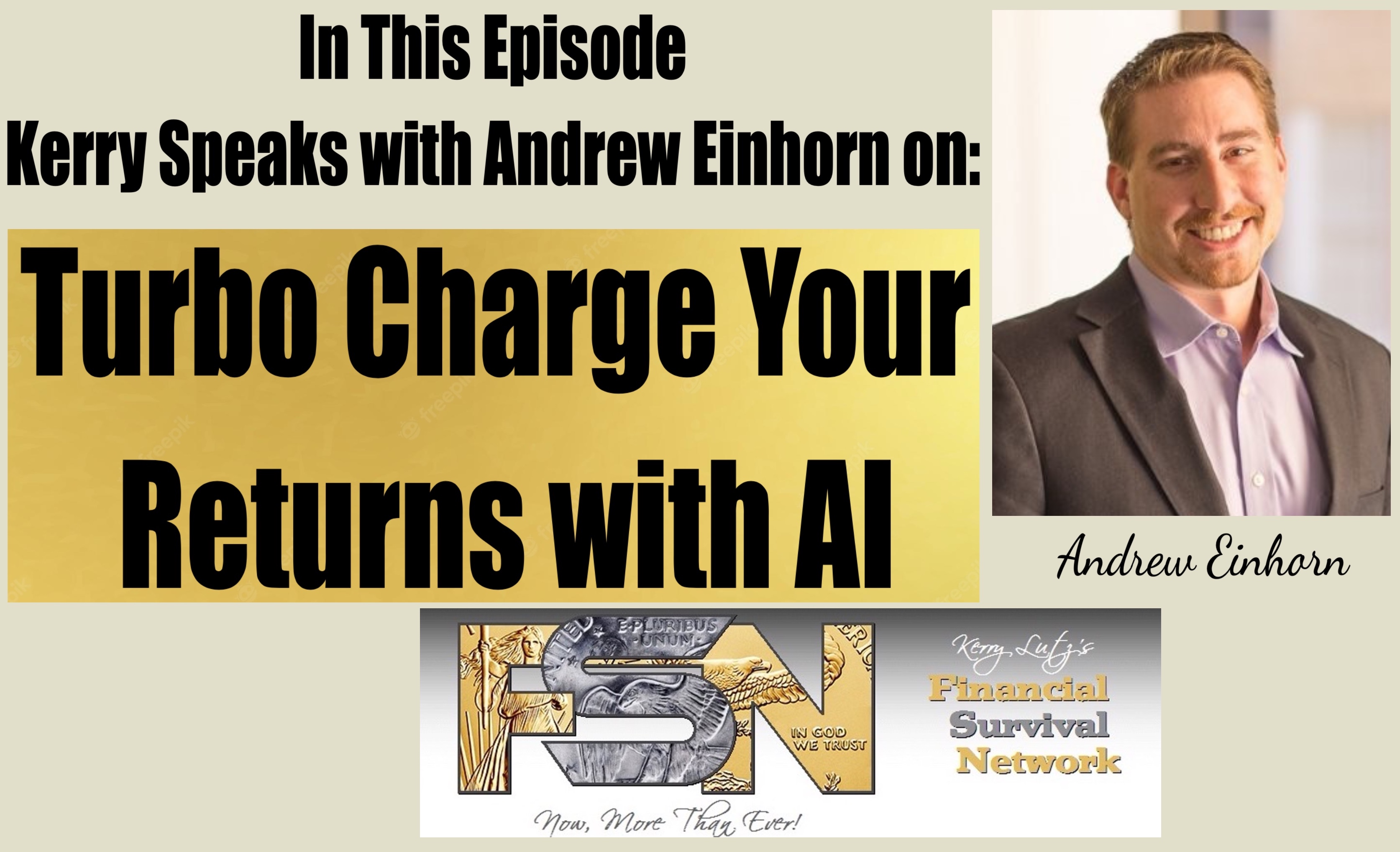 Turbo Charge Your Returns with AI - Andrew Einhorn #6061