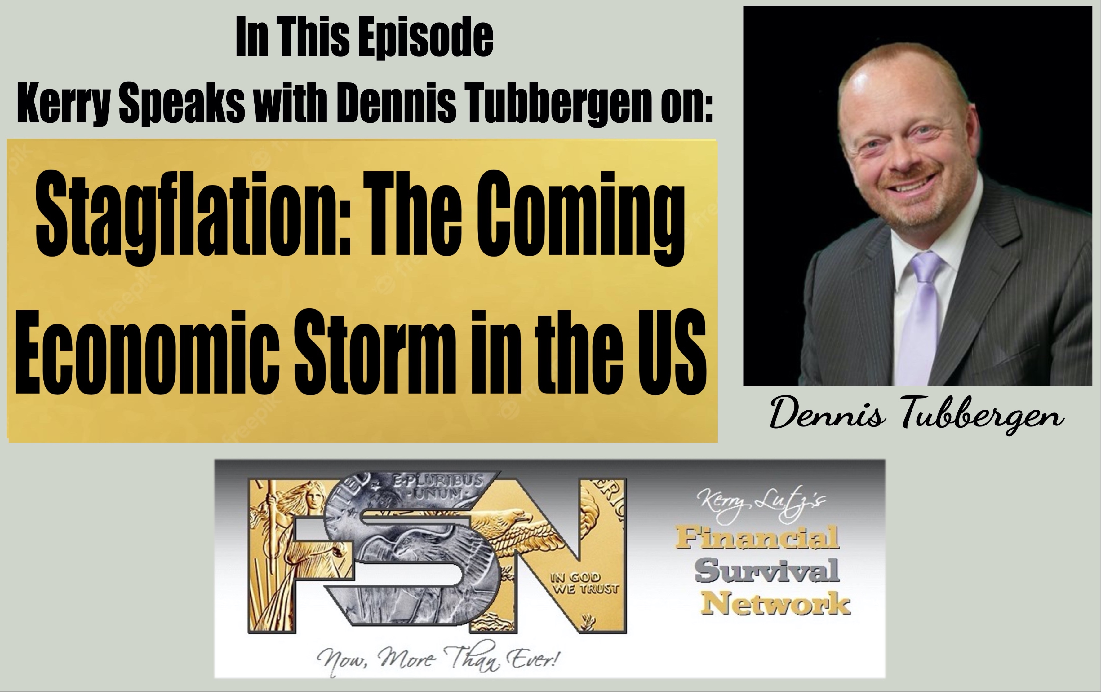 Stagflation: The Coming Economic Storm in the US - Dennis Tubbergen #6050
