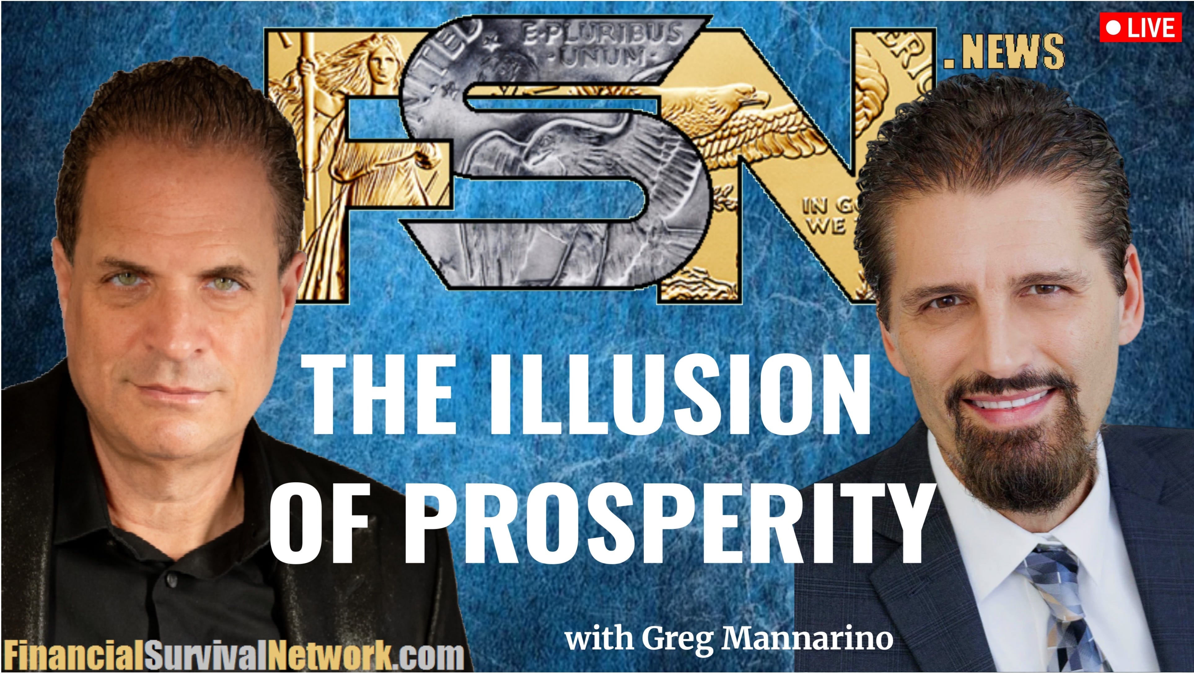 The Illusion of Prosperity - Greg Mannarino episode artwork