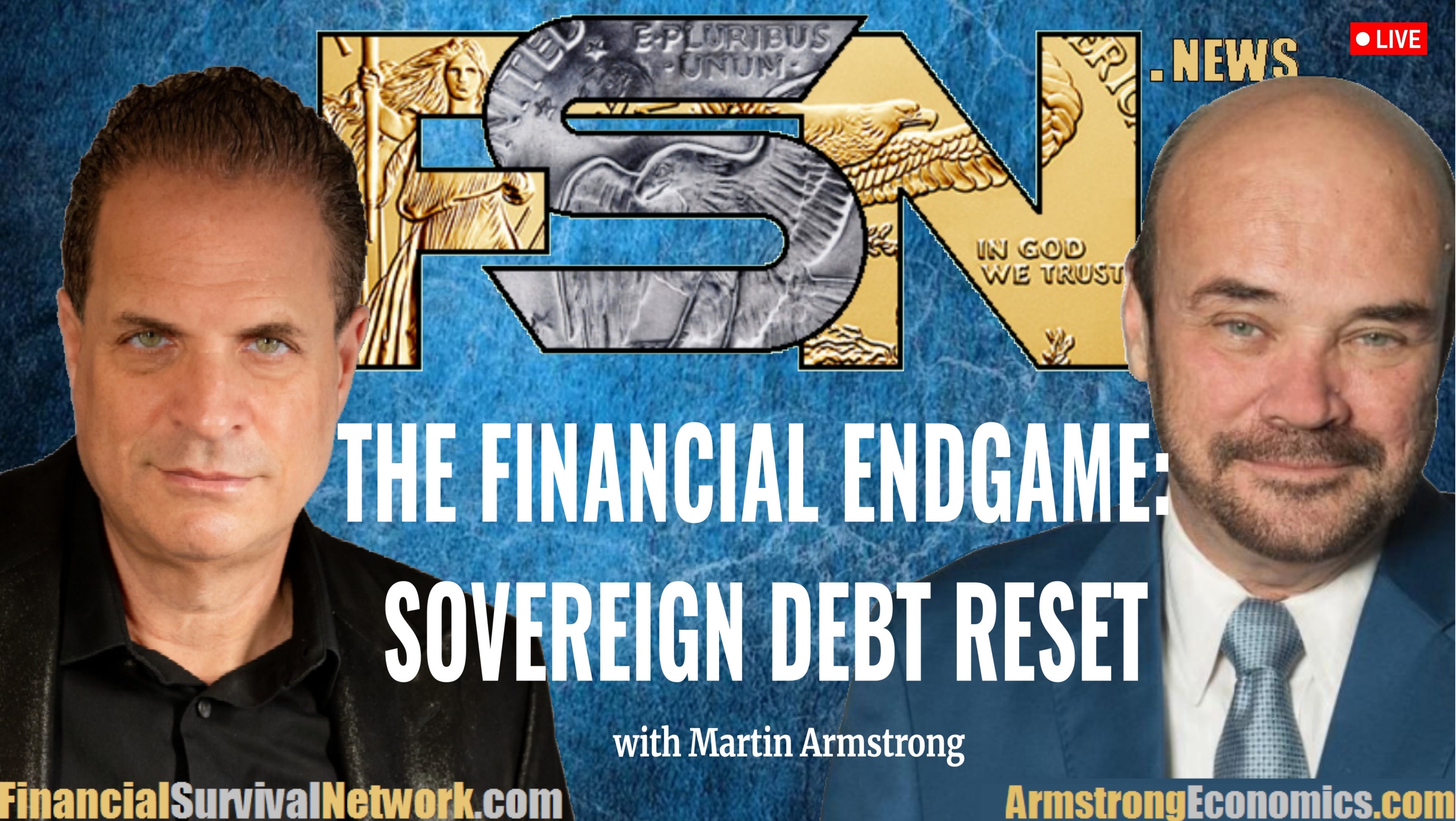 The Financial Endgame: Sovereign Debt Reset - Martin Armstrong episode artwork