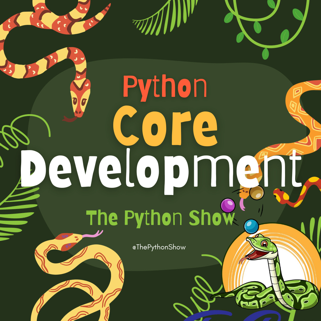 16 - Python Core Development with Pablo Salgado