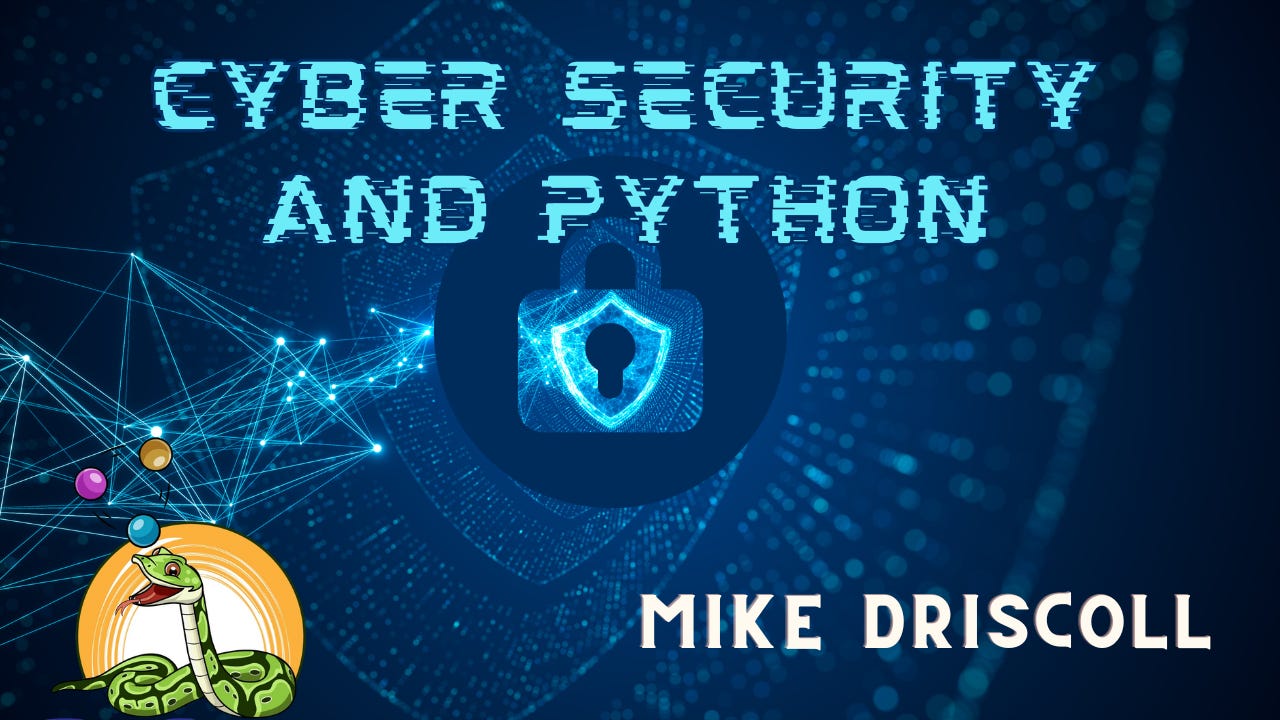 17 - Cybersecurity and Python with Mark Baggett