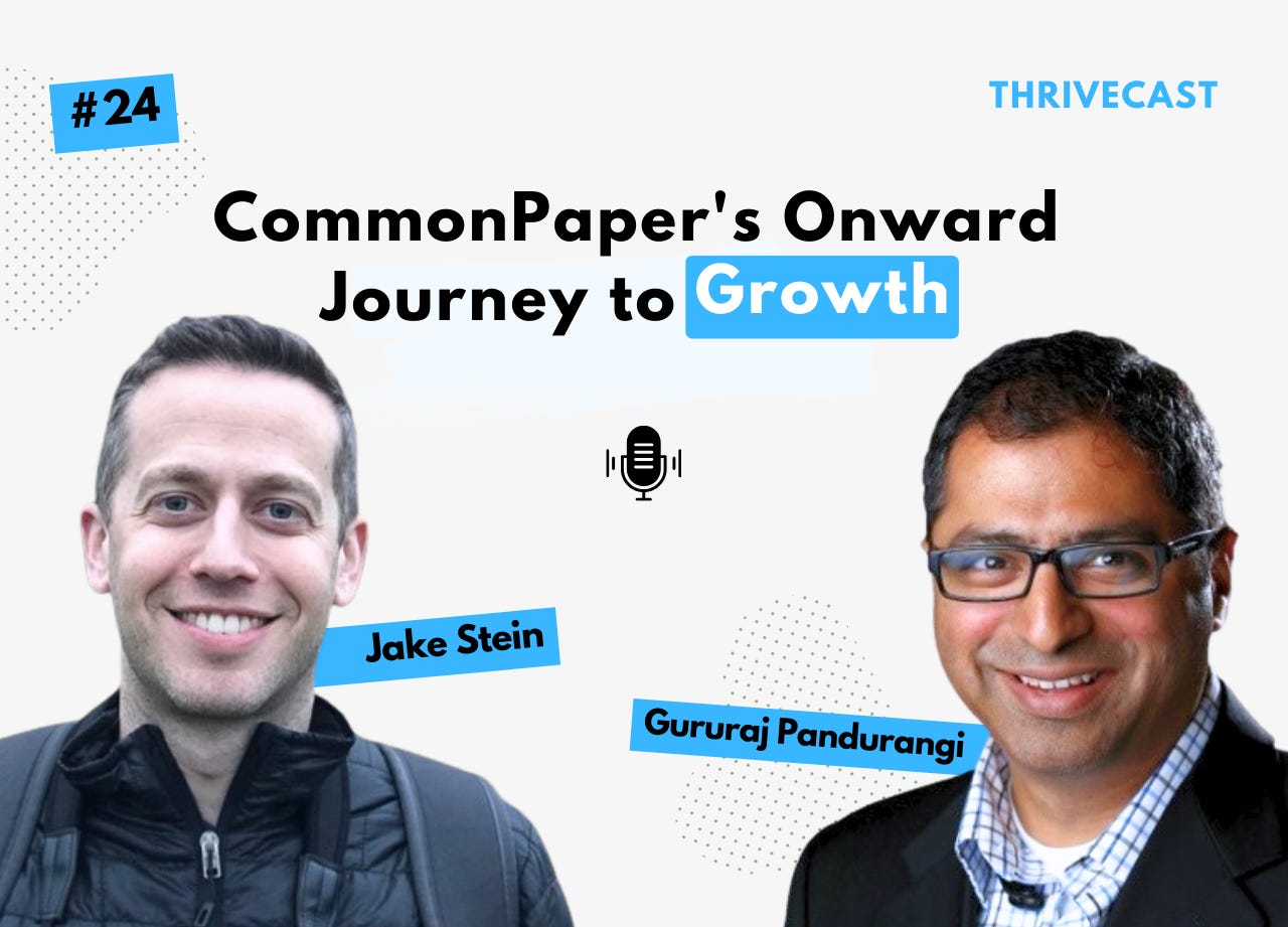 #24 — Common Paper's Onward Journey to Growth ft. Jake Stein | CEO