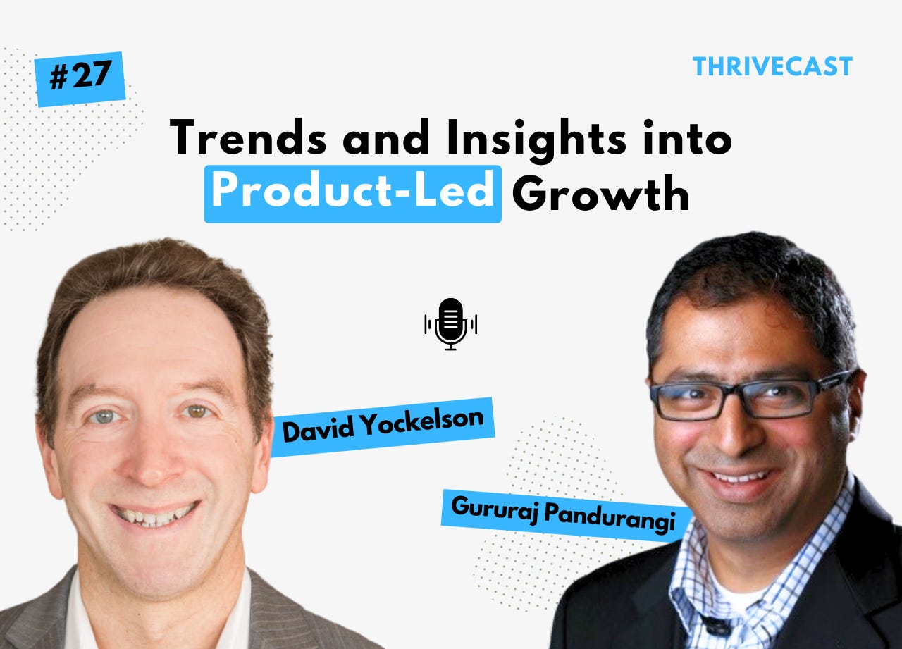 #27 — Trends and Insights into Product-Led Growth ft. David Yockelson, Gartner