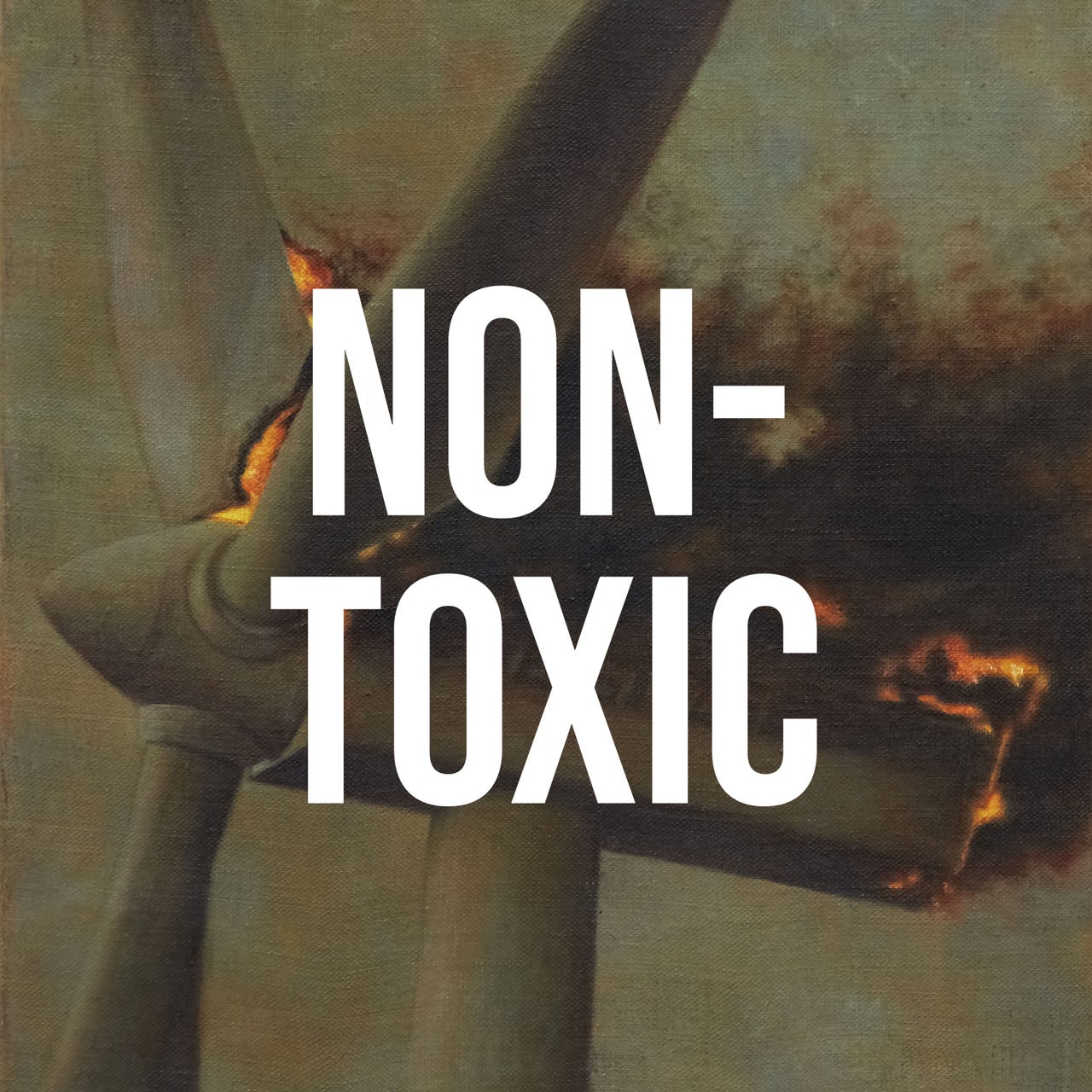 Non-Toxic