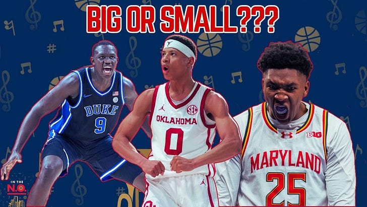 Going Big Or Small In The Draft?