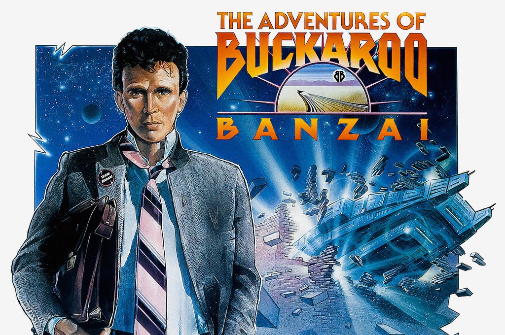 Movie Monday: The Adventures of Buckaroo Banzai Across the 8th Dimension (E317) 