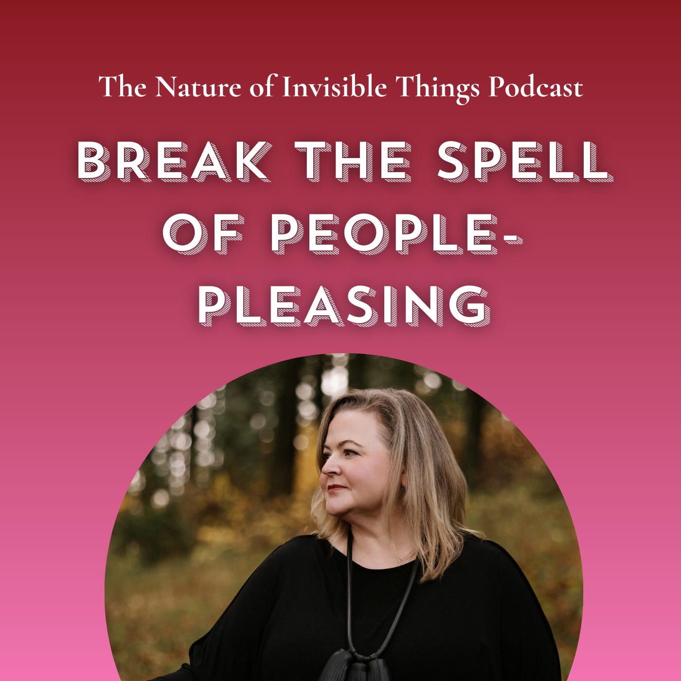 2.23 Break the Spell of People-Pleasing