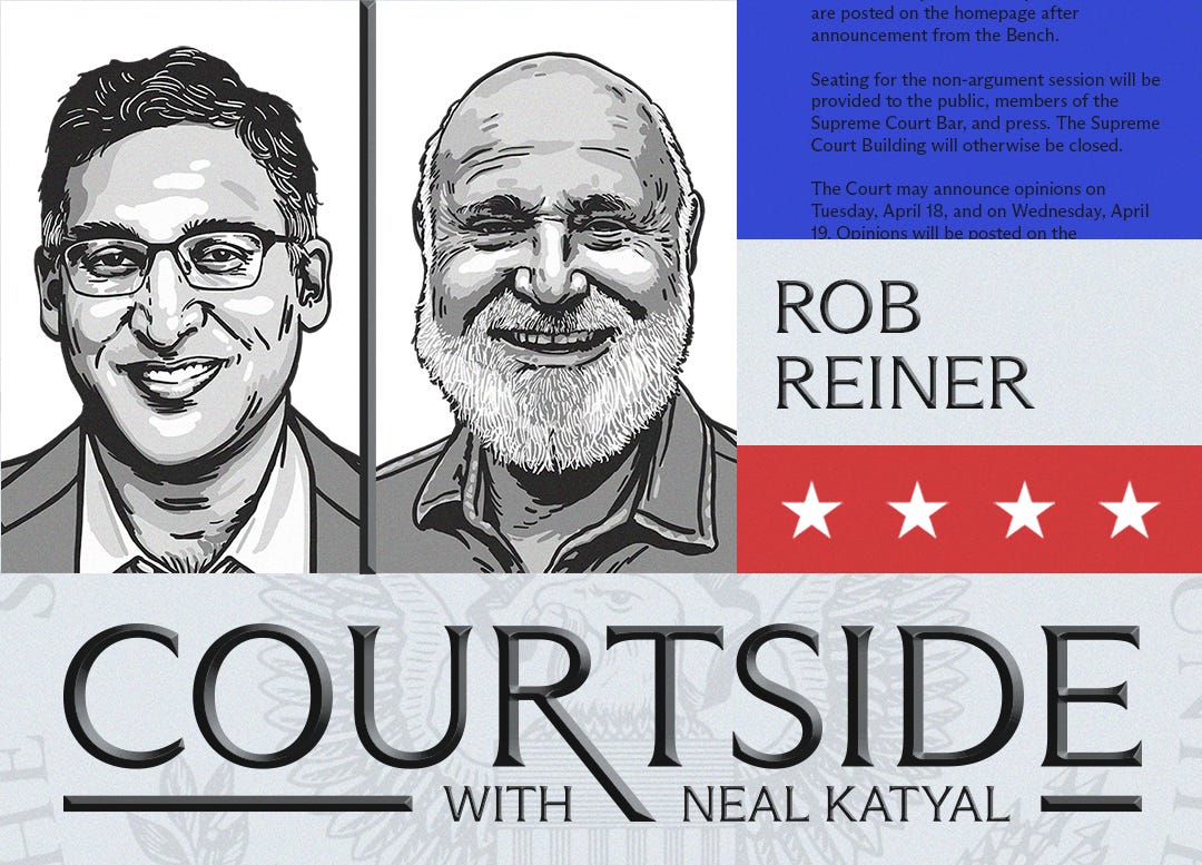 Courtside Episode 4 with Rob Reiner
