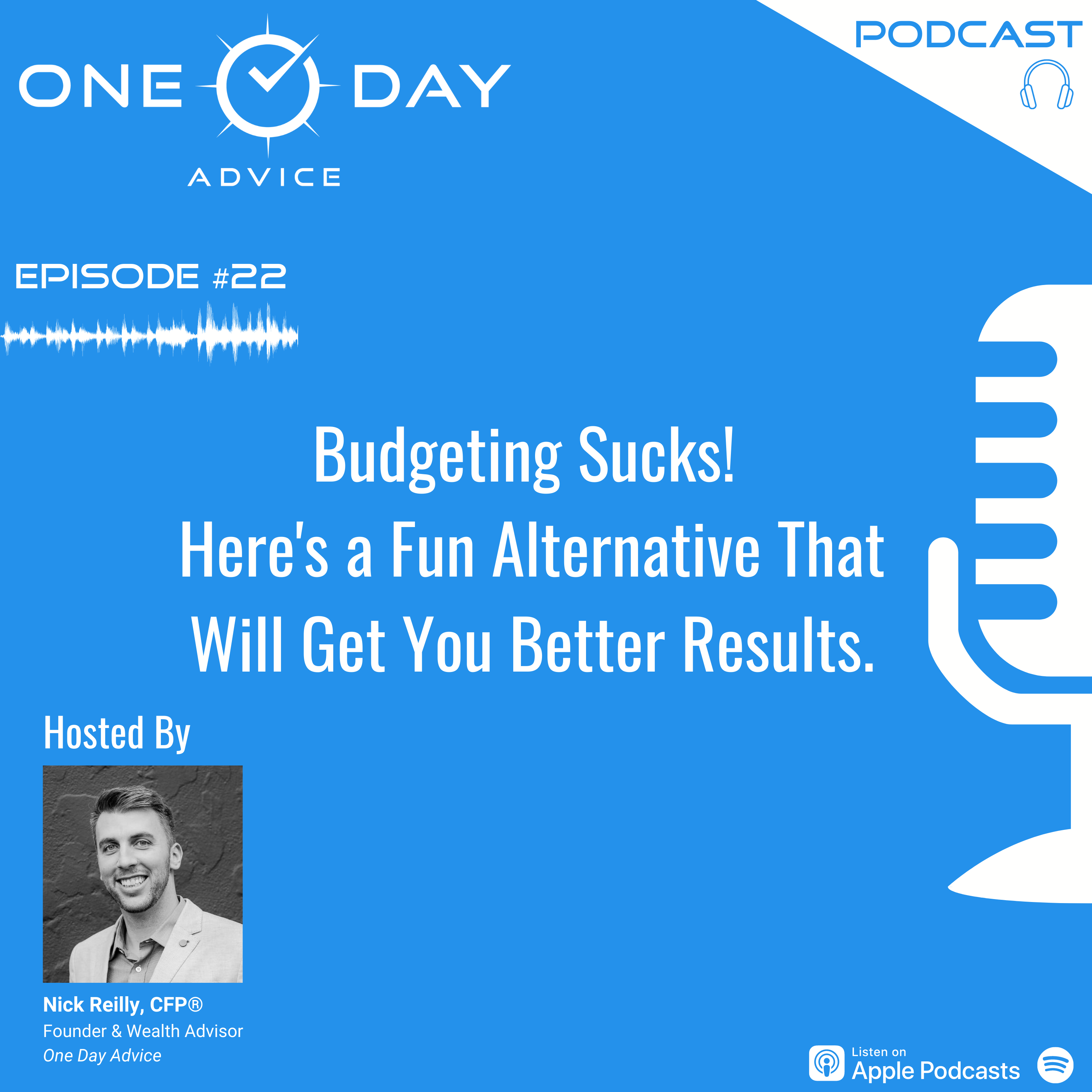 One Day Advice Podcast