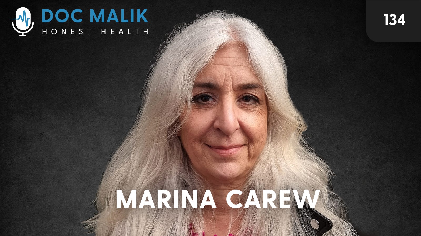 #134 - Marina Carew Describes Her Journey From Mainstream Dentistry To Alternative Health