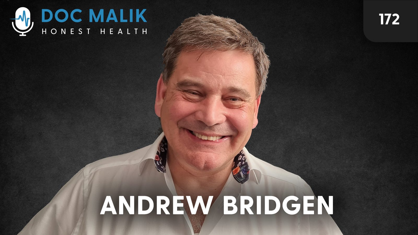 #172 - Andrew Bridgen MP On Political Corruption, War With Russia And More