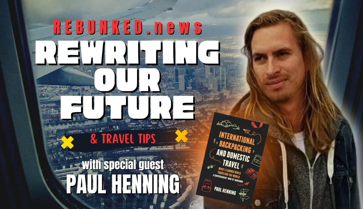 Rewriting Our Future #010 | Swapcast! The Power of Travel & Coaching with Me | Interviewed By Scott from Rebunked.News