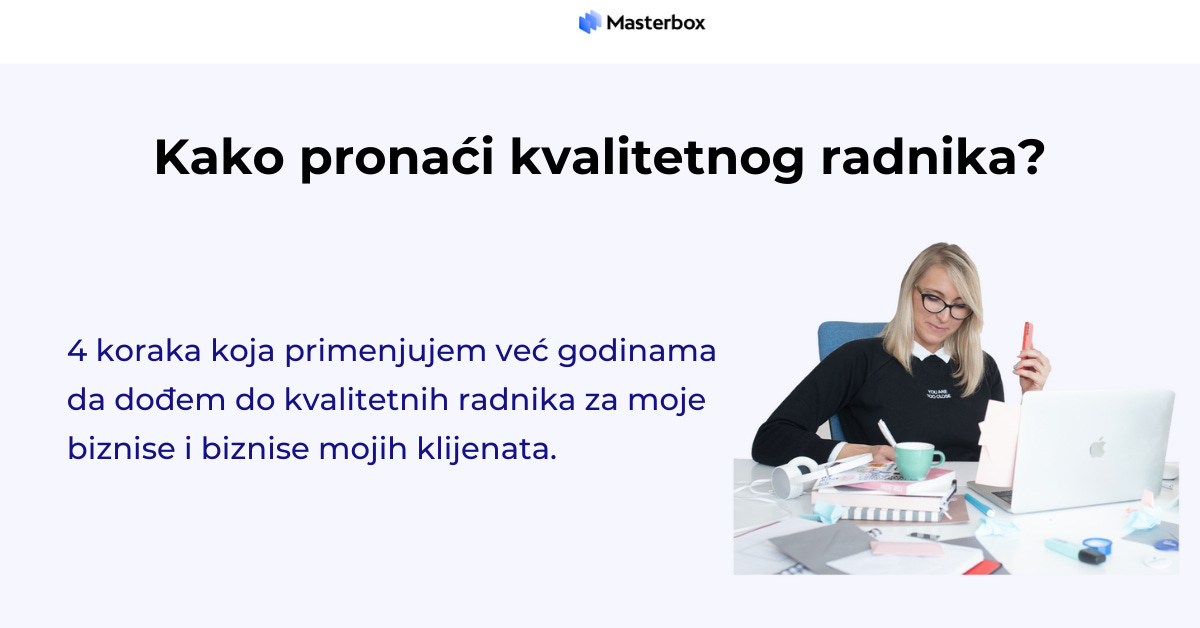 Kako pronaći kvalitetnog radnika?