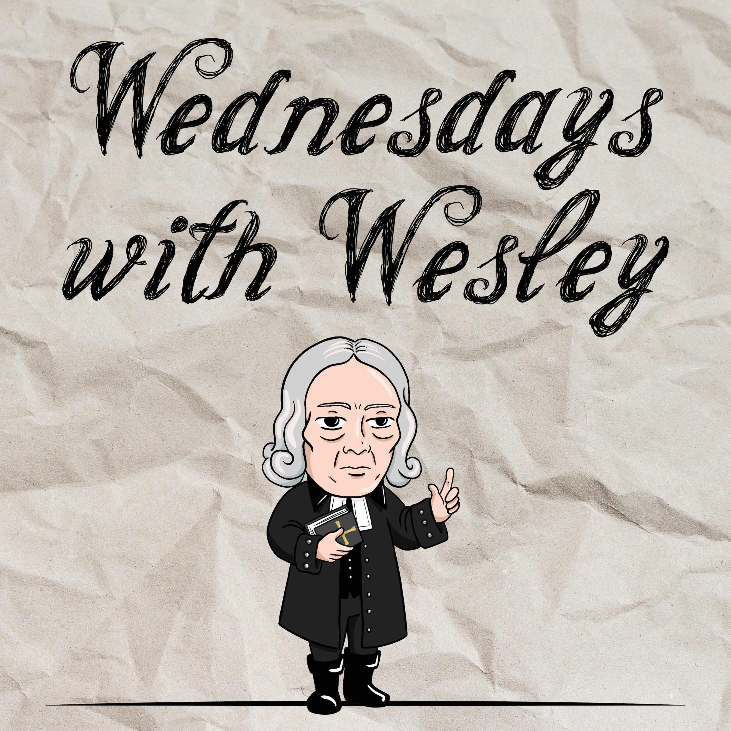 Wednesdays with Wesley