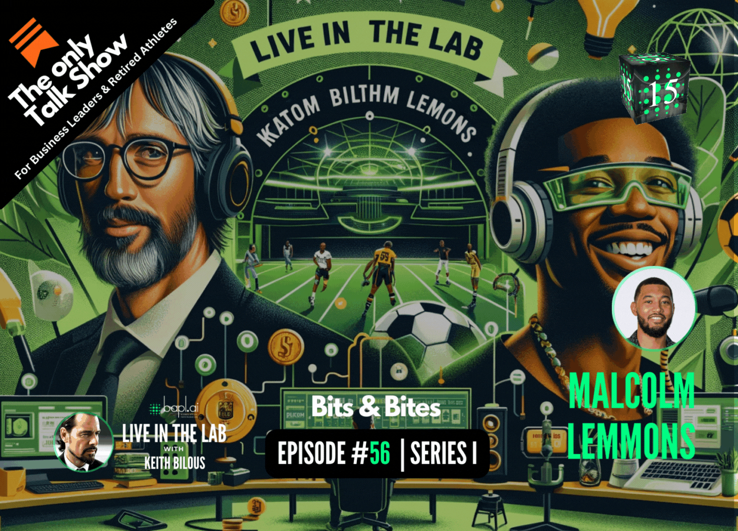 cover of episode Bits and Bites about the Creator Economy | Malcolm Lemmons | Bapl Block 15