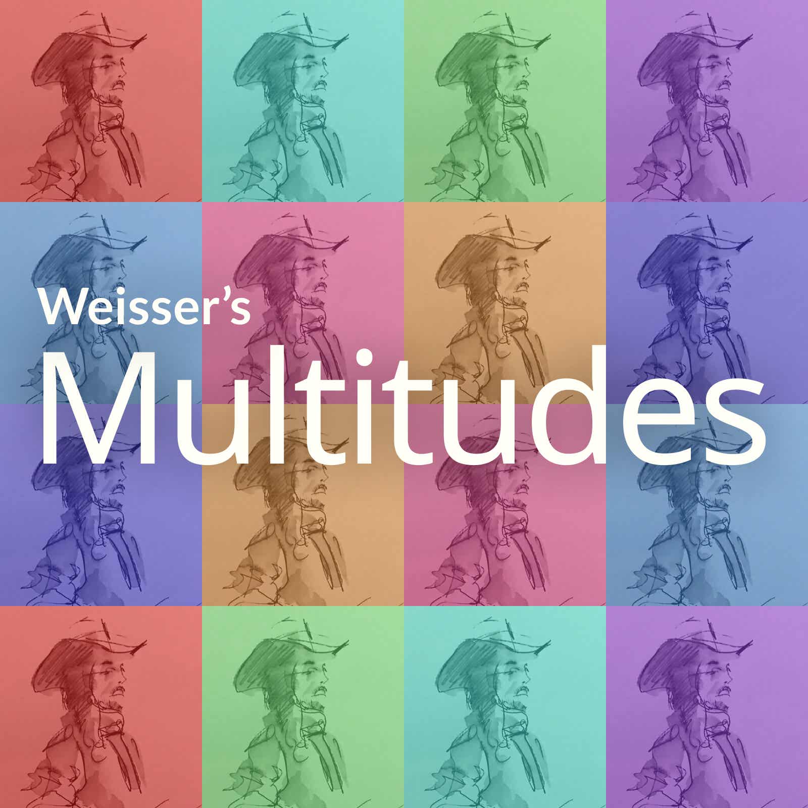Weisser's Multitudes