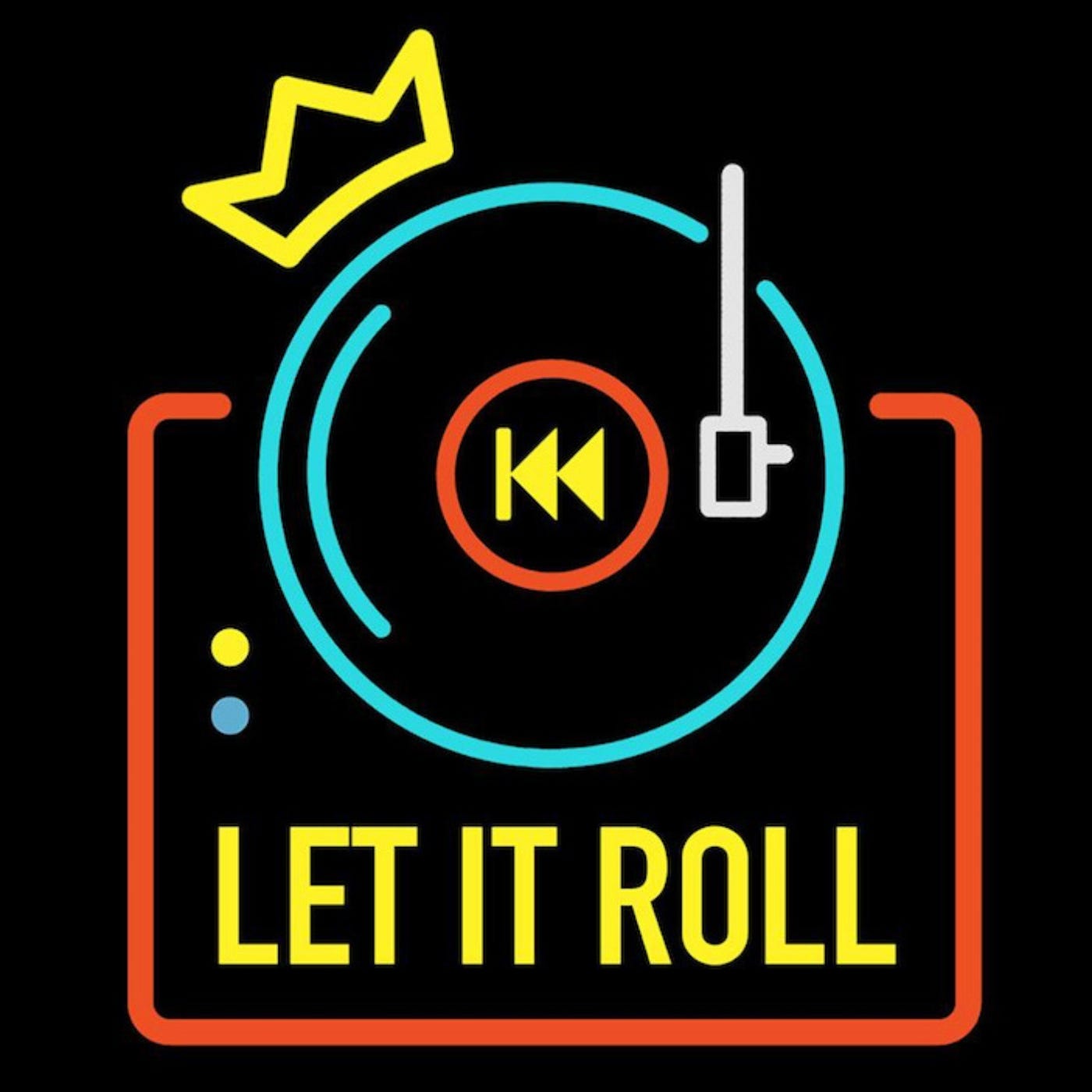 Music as a Magical, Subversive Force: Let It Roll From the Beginning 1.1 episode artwork