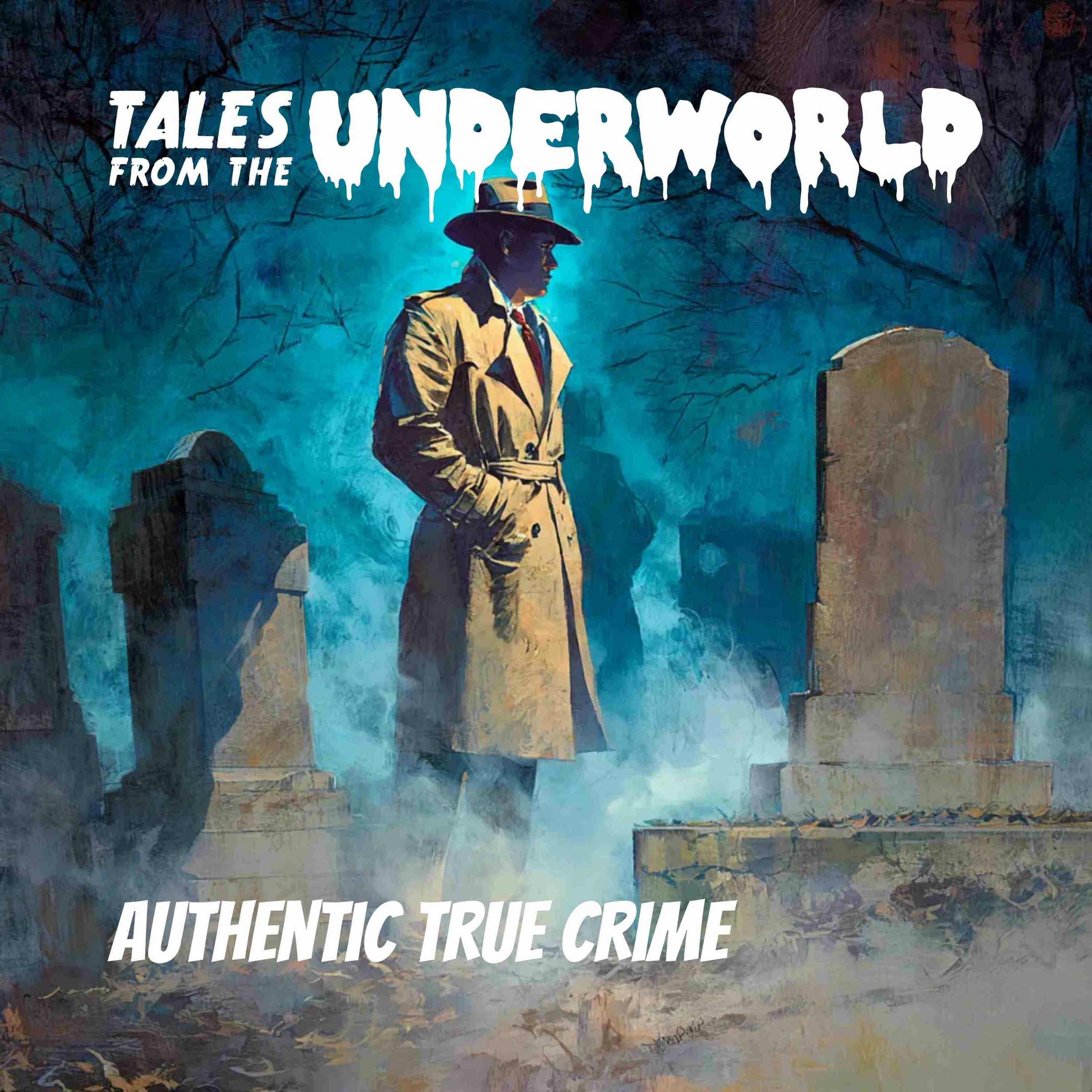 Tales From the Underworld