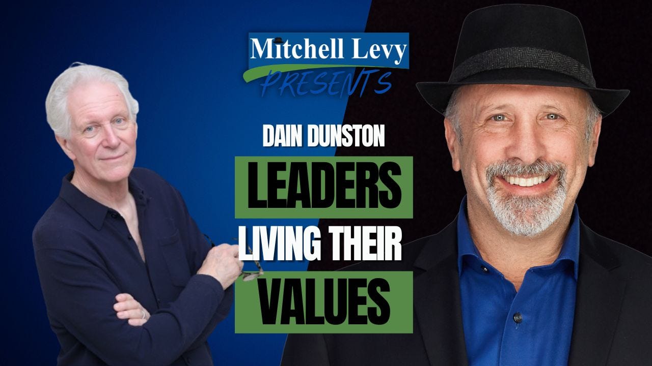 Dain Dunston on Leaders LIVING Their Values