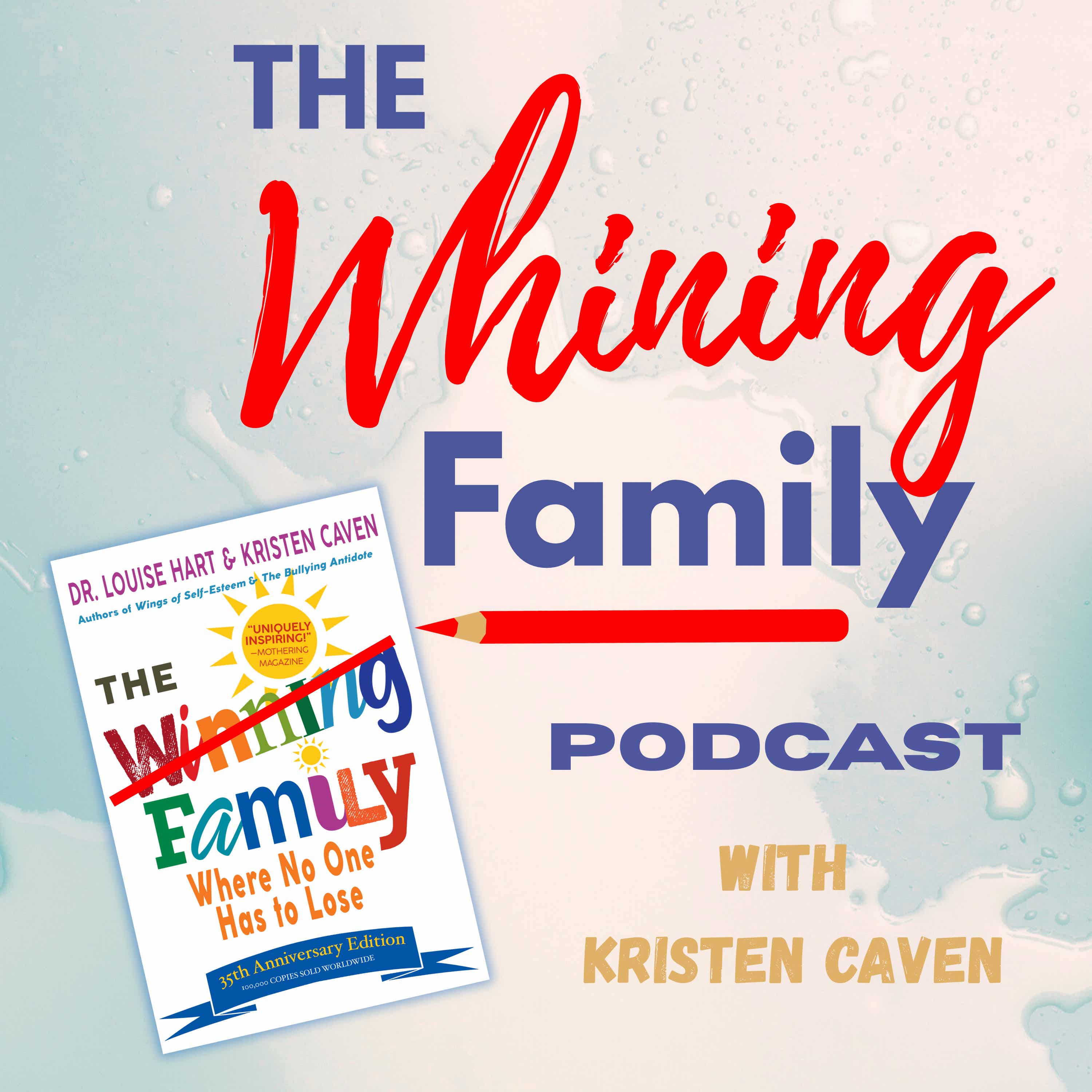 The Whining Family Podcast