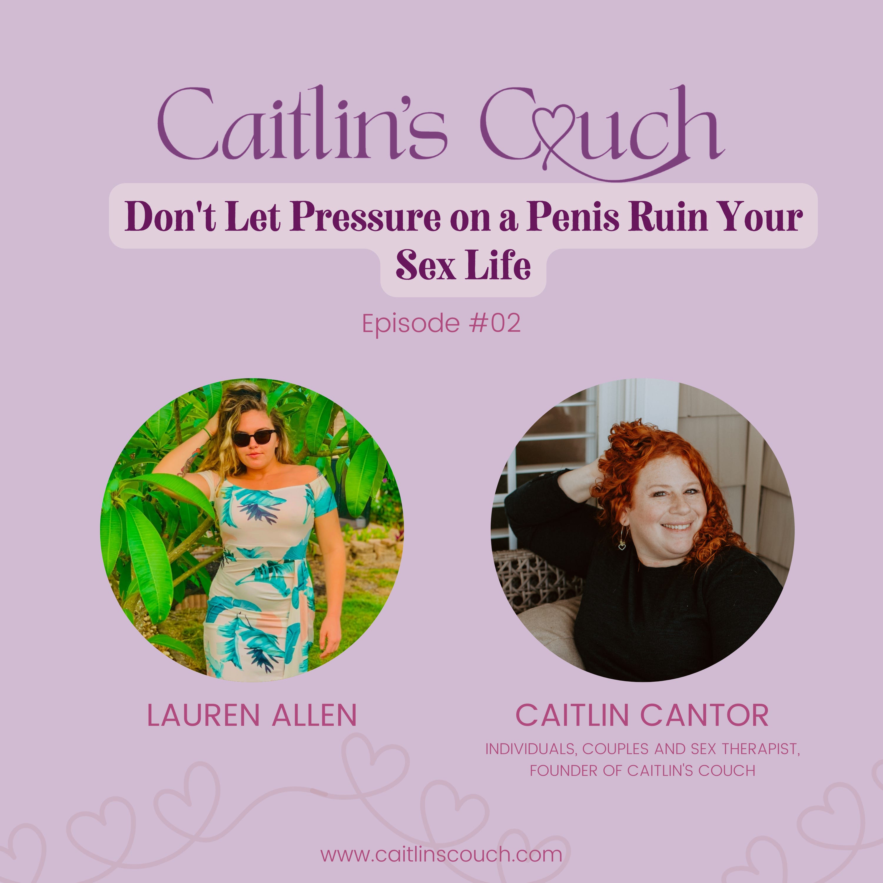 Episode #2: Don't let pressure on a Penis crush your sex life episode artwork
