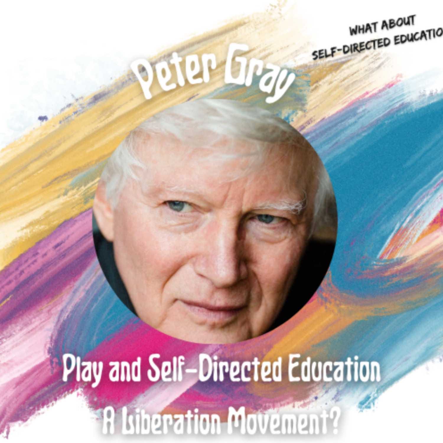 Play and Self-Directed Education