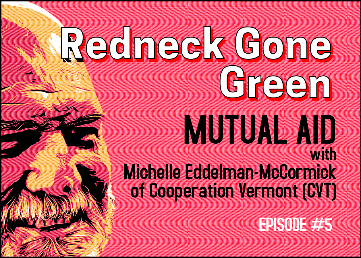 Redneck Gone Green Podcast